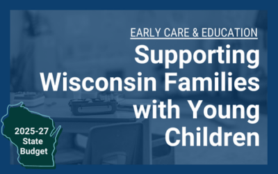 State Budget: Early Care & Education