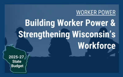 State Budget: Worker Power